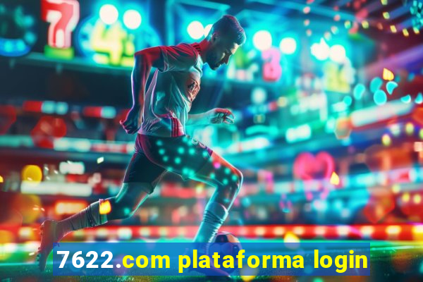 7622.com plataforma login